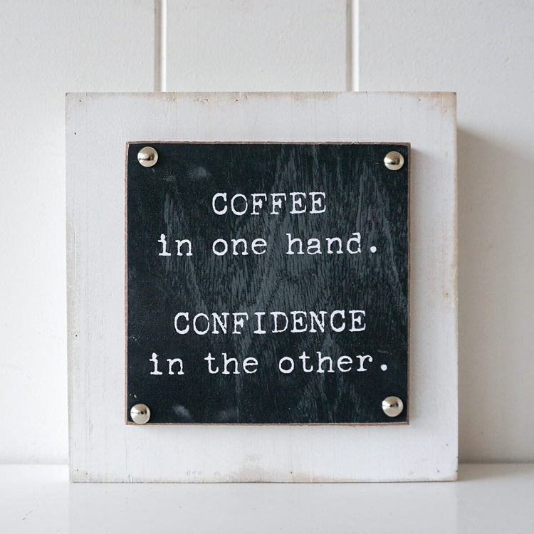 Wall Art - Coffee and Confidence